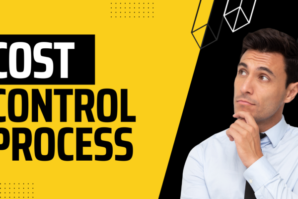 Cost Control Process